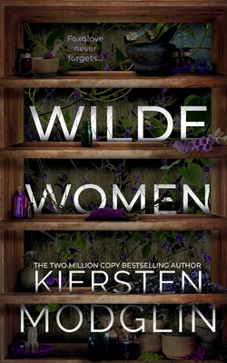 Wilde Women - Kiersten Modglin