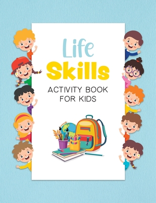 Life Skills Activity Book for Kids - Eniola Abiodun