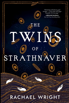 The Twins of Strathnaver - Rachael Wright