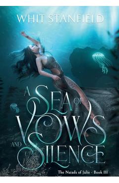 Coperta cărții 'A Sea of Vows and Silence - Whit Stanfield'