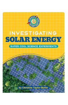 Poza produsului Investigating Solar Energy - Christine Taylor-butler