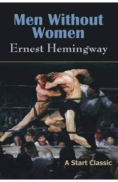 Coperta cărții 'Men Without Women - Ernest Hemingway'