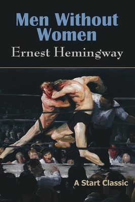 Men Without Women - Ernest Hemingway