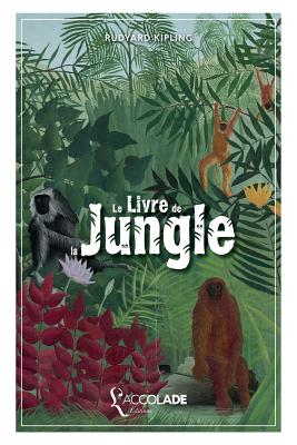 Le Livre de la Jungle: bilingue anglais/français (+ lecture audio intégrée) - Rudyard Kipling