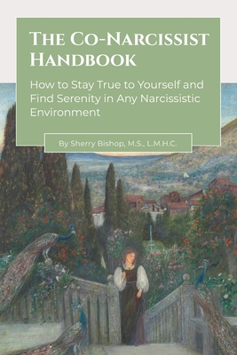 The Co-Narcissist Handbook - Sherry Bishop