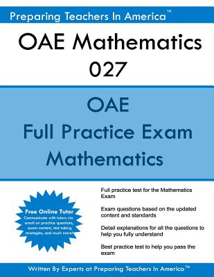 OAE Mathematics 027: OAE Math Study Guide - Preparing Teachers In America