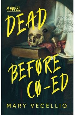 Coperta cărții 'Dead Before Co-Ed - Mary Vecellio'