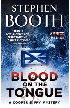 Blood on the Tongue - Stephen Booth