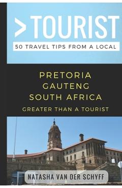 Poza produsului Greater Than a Tourist- Pretoria Gauteng South Africa: 50 Travel Tips from a Local - Greater Than A. Tourist