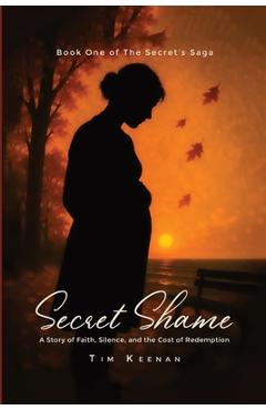 Poza produsului Secret Shame - Tim Keenan