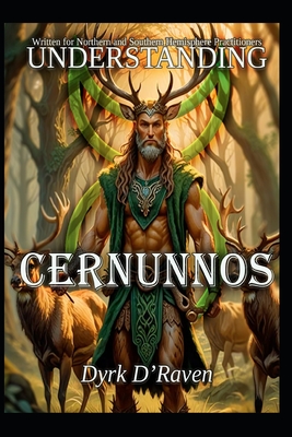 Understanding Cernunnos - Raymond Hurn