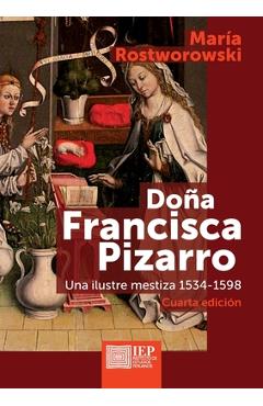 Coperta cărții 'Do a Francisca Pizarro - Mar A. Rostworowski'