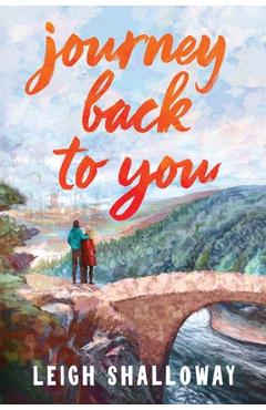 Coperta cărții 'Journey Back to You - Leigh Shalloway'