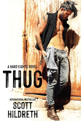 Thug - Scott Hildreth