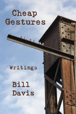 Cheap Gestures - Bill Davis