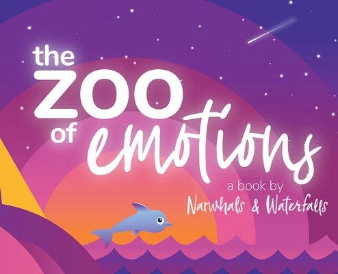 The Zoo of Emotions - Adrien Palmer