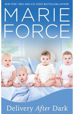 Poza produsului Delivery After Dark, A Gansett Island Novel - Marie Force