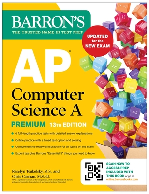 AP Computer Science a Premium, 13th Edition: Prep Book with 6 Practice Tests + Comprehensive Review + Online Practice (Barron's AP Prep) - 