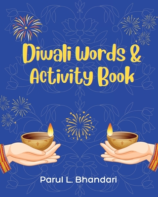 Diwali Words and Activity Book - Parul L. Bhandari