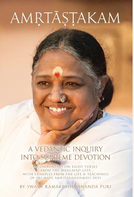 Amritashtakam: A Vedantic Inquiry Into Supreme Devotion -