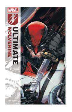 Ultimate Wolverine Vol. 2: Logan - Chris Condon