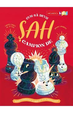 Poza produsului Cum sa devii campion de sah - James Canty al III-lea, Brian Lambert