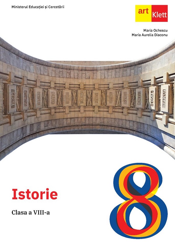 Istorie - Clasa 8 - Manual - Maria Ochescu, Maria Aurelia Diaconu