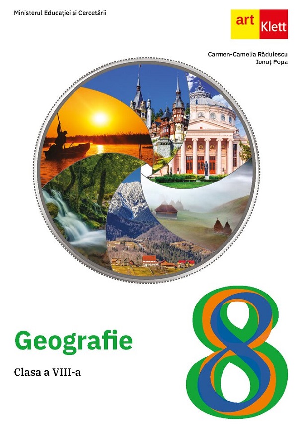 Geografie - Clasa 8 - Manual - Carmen-Camelia Radulescu, Ionut Popa