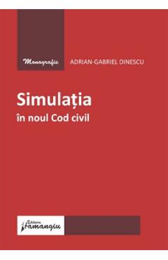 Poza produsului Simulatia in noul Cod civil - Adrian-Gabriel Dinescu