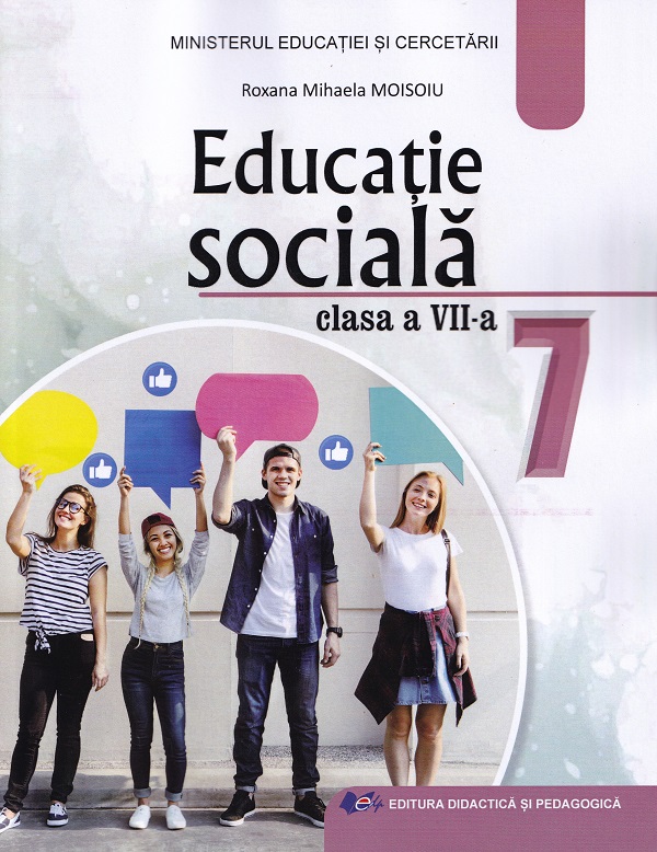 Educatie sociala - Clasa 7 - Manual - Roxana Mihaela Moisoiu