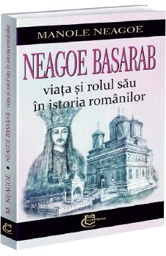 Poza produsului Neagoe Basarab - Manole Neagoe