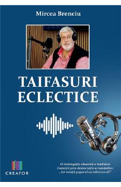 Poza produsului Taifasuri eclectice - Mircea Brenciu