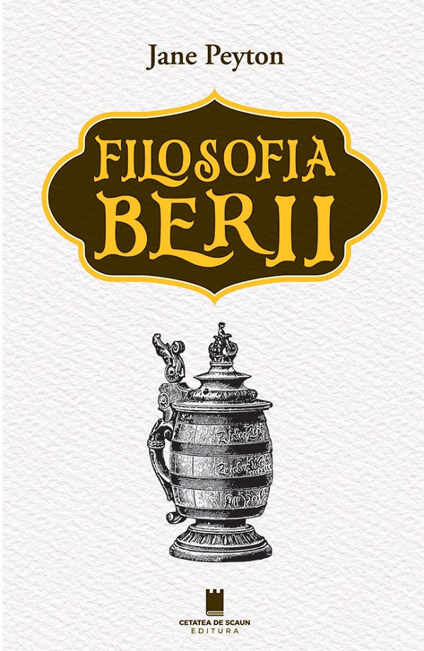 Filosofia berii - Jane Peyton