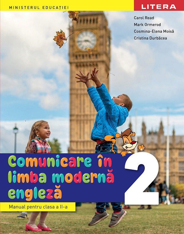 Comunicare in limba moderna engleza - Clasa 2 - Manual - Carol Read, Mark Ormerod, Cosmina-Elena Moisa, Cristina Durbacea