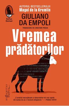 Vremea pradatorilor - Giuliano da Empoli