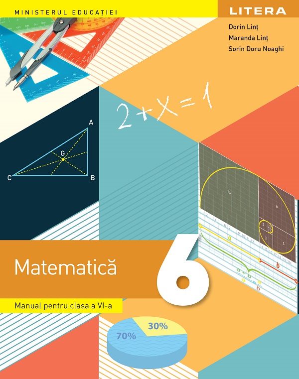 Matematica - Clasa 6 - Manual - Dorin Lint, Maranda Lint, Sorin Doru Noaghi