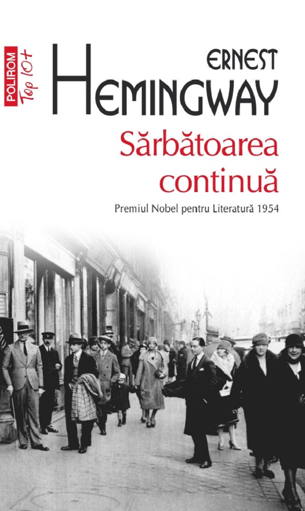 Sarbatoarea continua - Ernest Hemingway