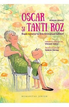 Poza produsului Oscar si Tanti Roz. Roman grafic. Dupa romanul lui Eric-Emmanuel Schmitt
