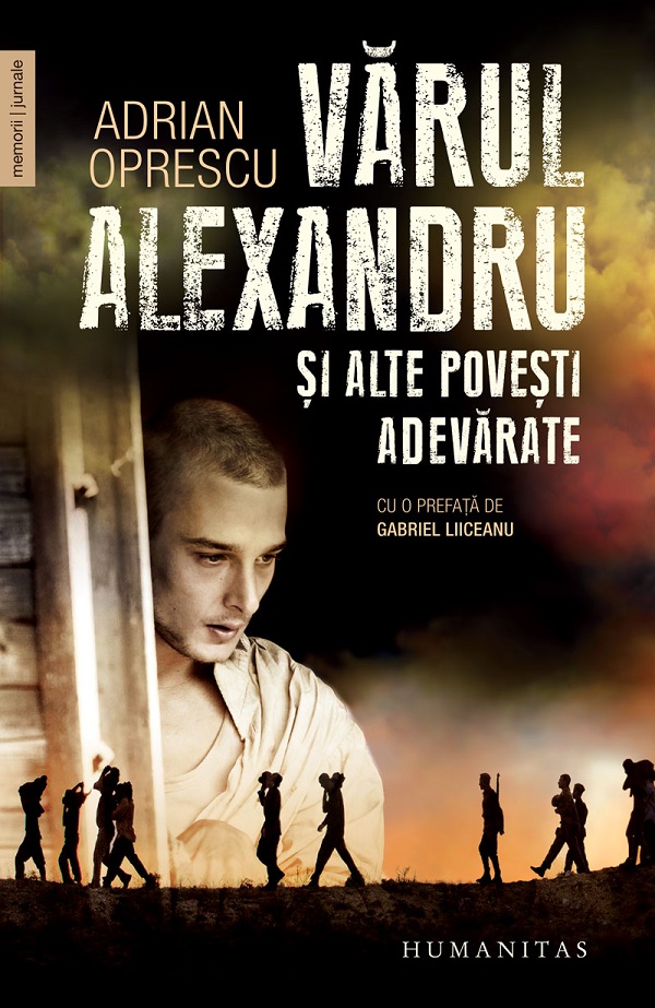 Varul Alexandru si alte povesti adevarate - Adrian Oprescu