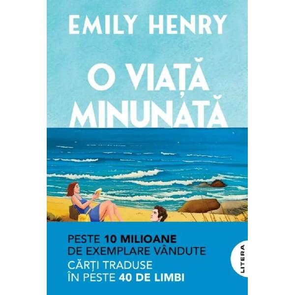 O viata minunata - Emily Henry