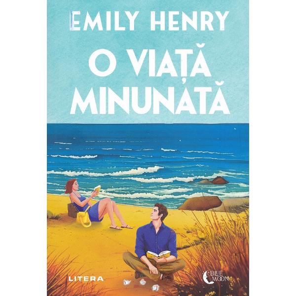O viata minunata - Emily Henry