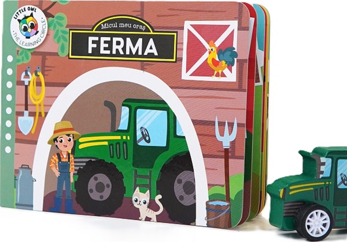 Ferma. Micul meu oras