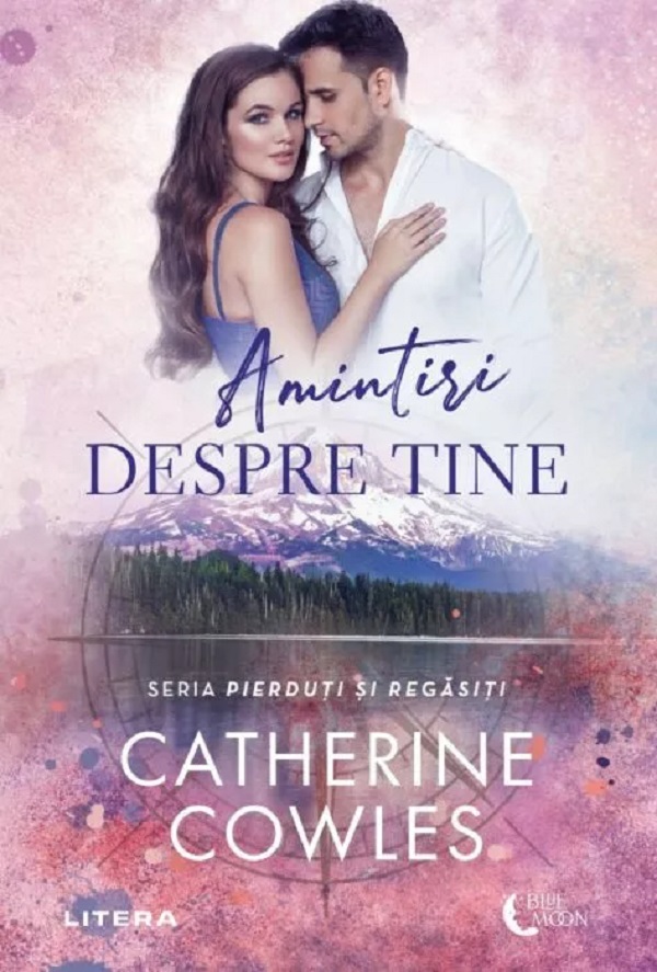 Amintiri despre tine. Seria Pierduti si regasiti Vol.2 - Catherine Cowles
