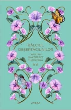 Poza produsului Balciul desertaciunilor Vol.2 - William Makepeace Thackeray