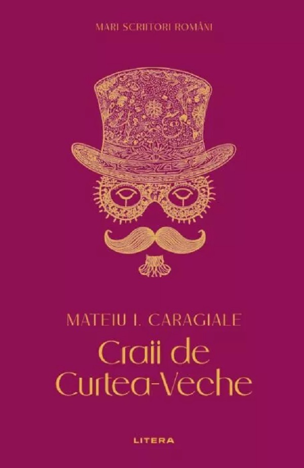 Craii de Curtea-Veche - Mateiu I. Caragiale