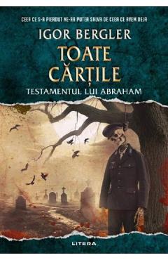 Poza produsului Toate cartile. Testamentul lui Abraham - Igor Bergler