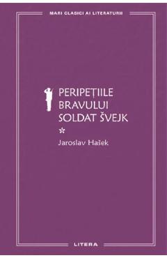 Poza produsului Peripetiile bravului soldat Svejk Vol.1 - Jaroslav Hasek
