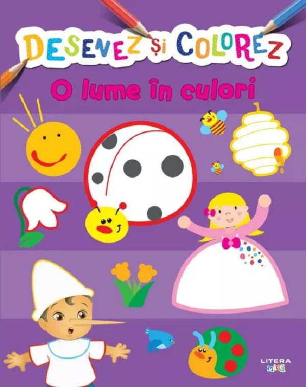 Desenez si colorez. O lume in culori