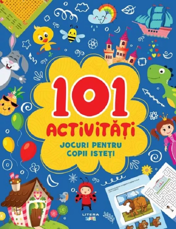 101 activitati. Jocuri pentru copii isteti