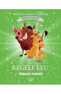 Poza produsului Regele Leu. Hakuna Matata. Biblioteca magica Disney